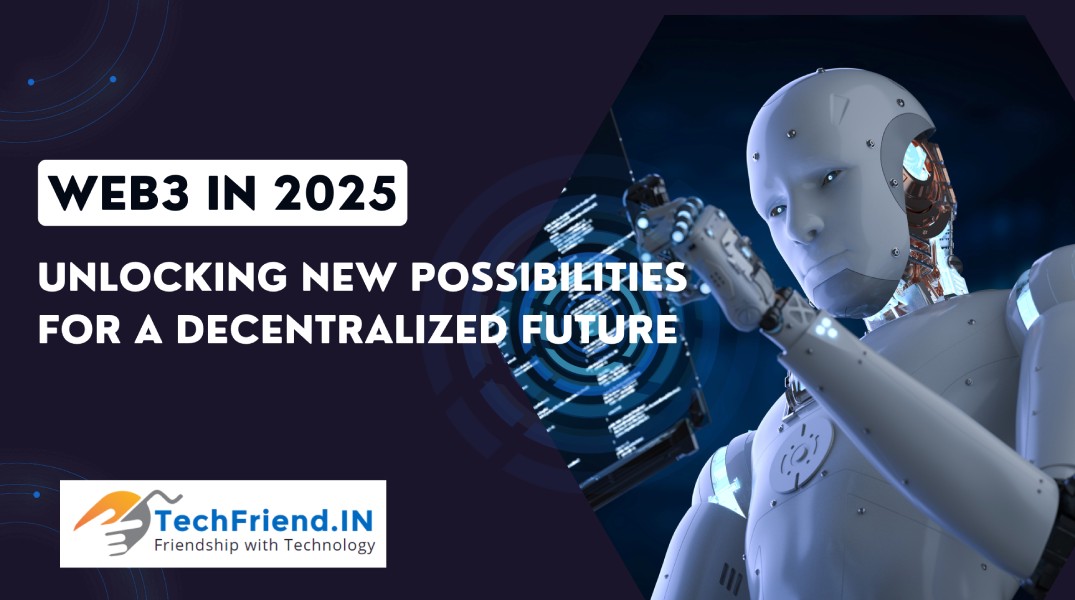 
Web3 in 2025: Unlocking New Possibilities for a Decentralized Future